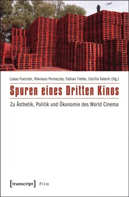 Cecilia Valenti, Fabian Tietke, Nikolaus Perneczky, Lukas Foerster - Spuren eines Dritten Kinos, E-bok. Tillgänglighet: Lägg i varukorg