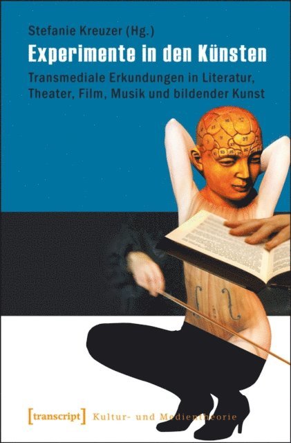 Stefanie Kreuzer - Experimente in den Künsten, E-bok