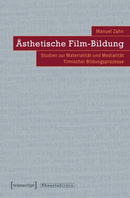 Manuel Zahn - Ästhetische Film-Bildung, E-bok