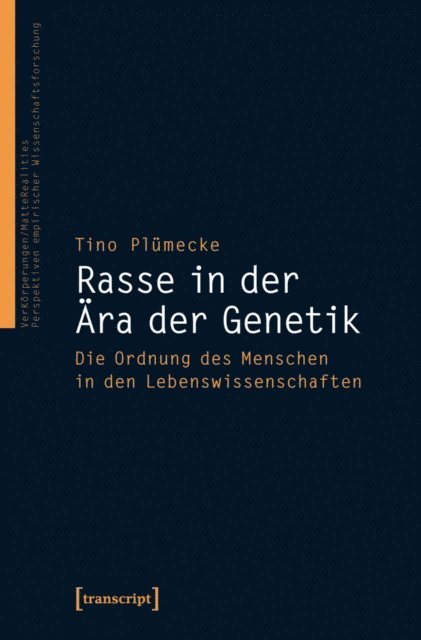 Tino Plumecke - Rasse in der Ära der Genetik, E-bok