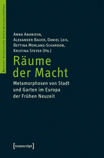 Kristina Steyer, Bettina Morlang-Schardon, Daniel Leis, Alexander Bauer, Anna Ananieva - Räume der Macht, E-bok