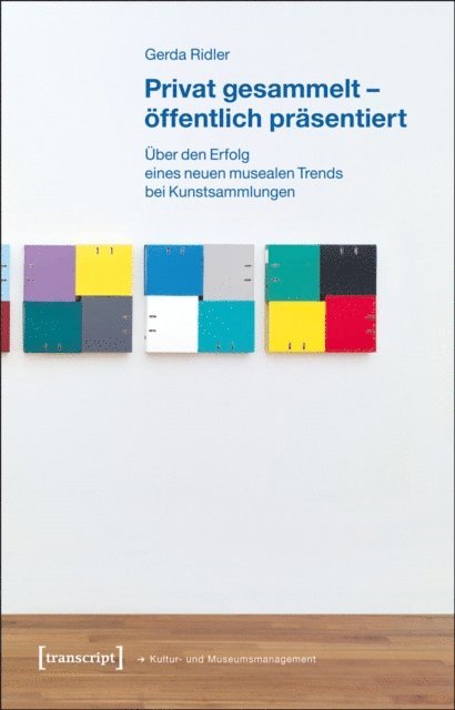 Gerda Ridler - Privat gesammelt - öffentlich präsentiert, E-bok