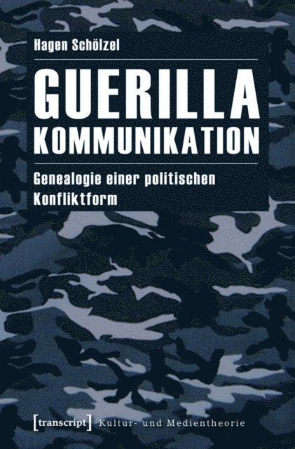 Hagen Scholzel - Guerillakommunikation, E-bok