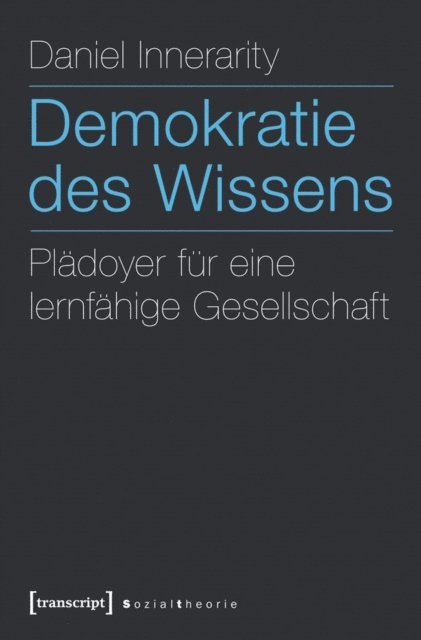 Daniel Innerarity - Demokratie des Wissens, E-bok
