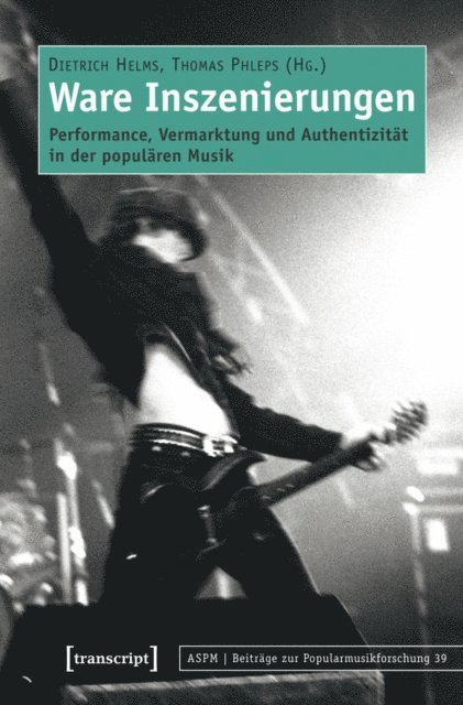 Thomas Phleps, Dietrich Helms - Ware Inszenierungen, E-bok