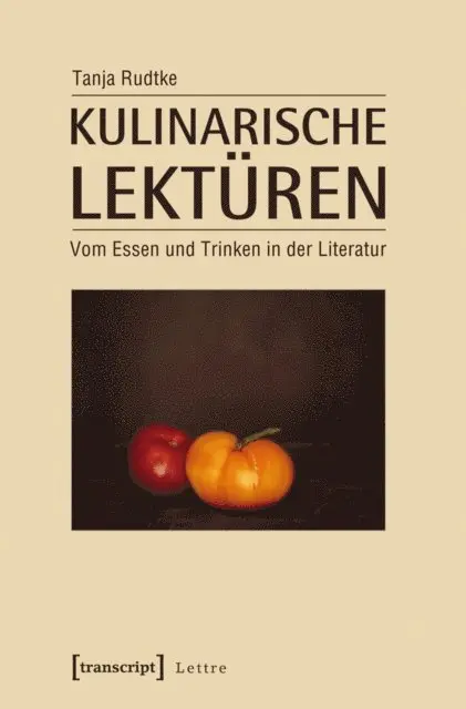 Tanja Rudtke - Kulinarische Lektüren, E-bok. Tillgänglighet: Lägg i varukorg