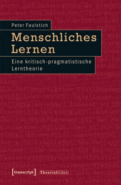 Peter Faulstich - Menschliches Lernen, E-bok