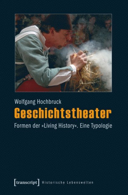 Wolfgang Hochbruck - Geschichtstheater, E-bok