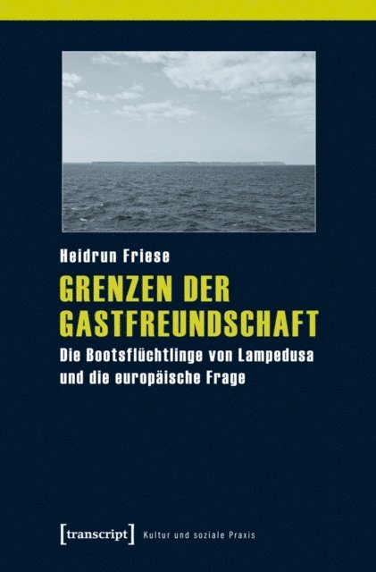 Heidrun Friese - Grenzen der Gastfreundschaft, E-bok