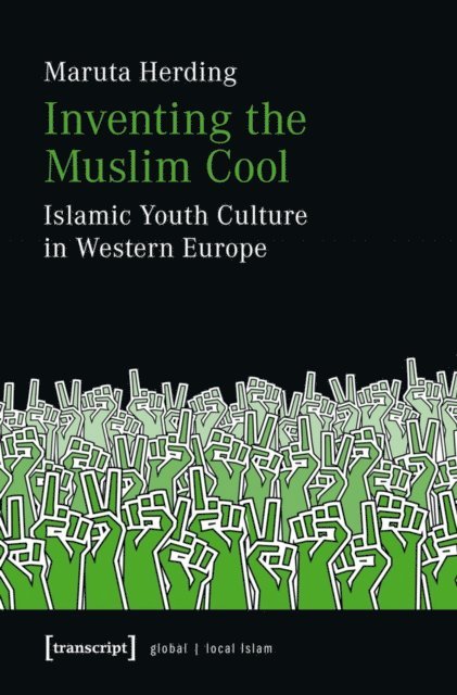 Maruta Herding - Inventing the Muslim Cool, E-bok