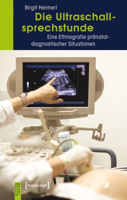 Birgit Heimerl - Die Ultraschallsprechstunde, E-bok