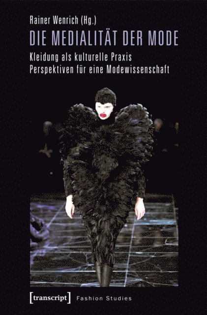 Rainer Wenrich - Die Medialität der Mode, E-bok