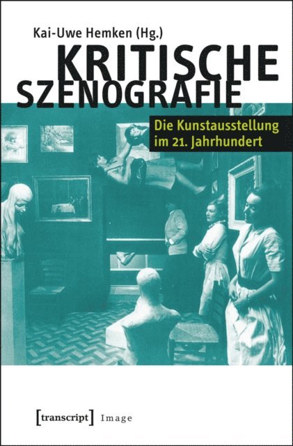 Kai-Uwe Hemken - Kritische Szenografie, E-bok