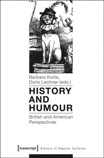 Doris Lechner, Barbara Korte - History and Humour, E-bok