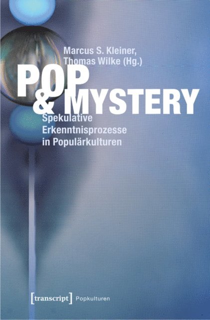 Thomas Wilke, Marcus S. Kleiner - Pop & Mystery, E-bok
