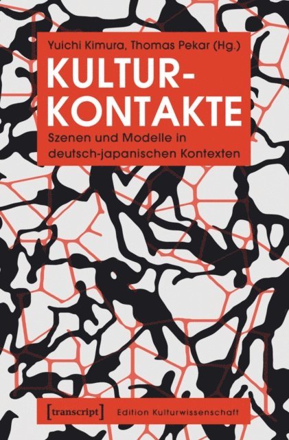 Thomas Pekar, Yuichi Kimura - Kulturkontakte, E-bok