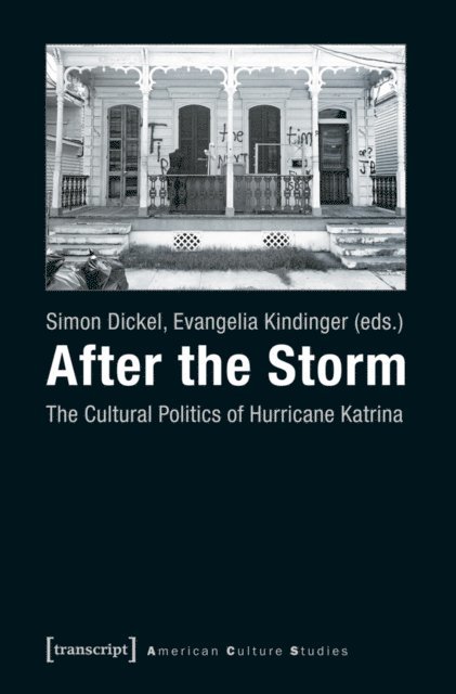 Evangelia Kindinger, Simon Dickel - After the Storm, E-bok