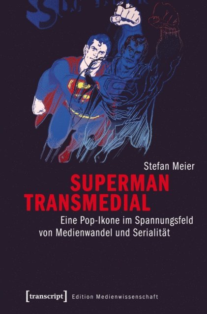 Stefan Meier - Superman transmedial, E-bok