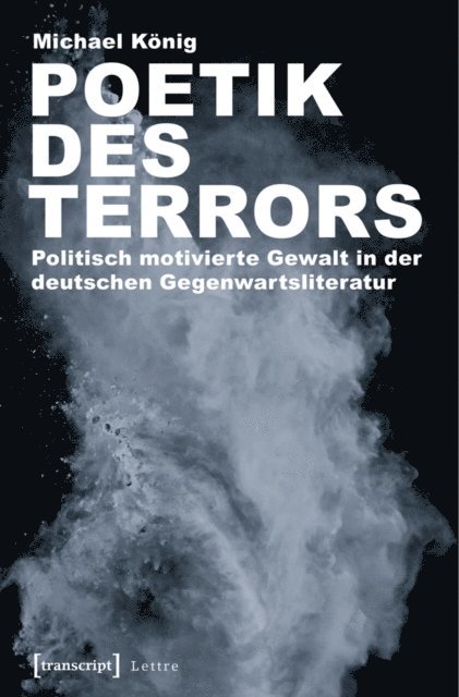 Michael Konig - Poetik des Terrors, E-bok