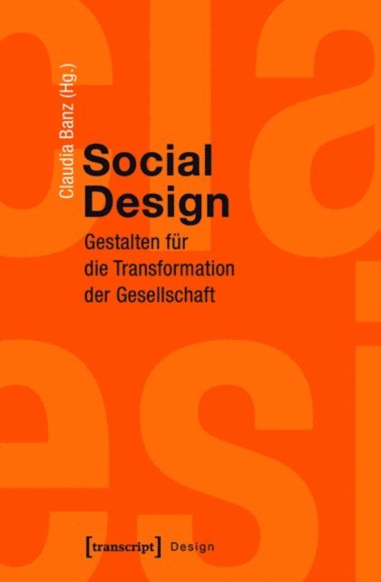 Claudia Banz - Social Design, E-bok