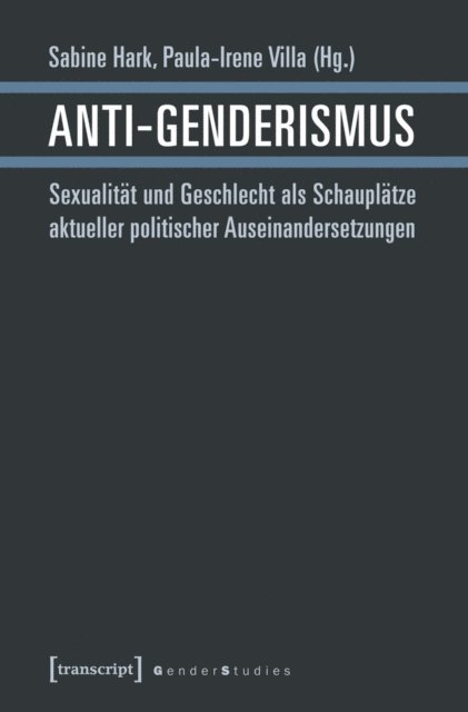 Paula-Irene Villa, Sabine Hark - Anti-Genderismus, E-bok