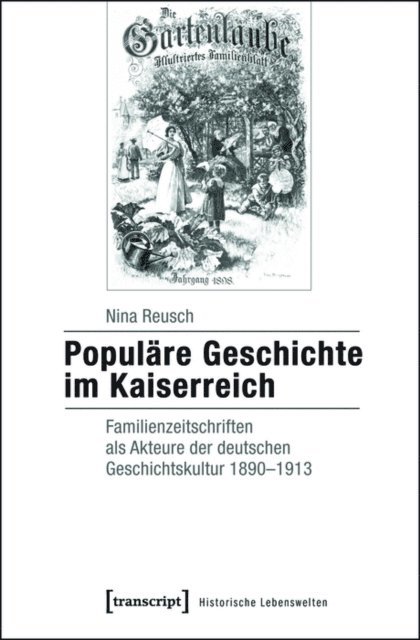 Nina Reusch - Populäre Geschichte im Kaiserreich, E-bok