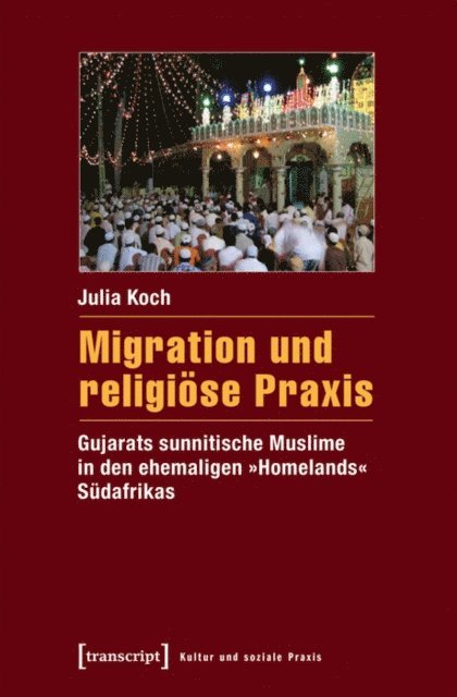 Julia Koch - Migration und religiöse Praxis, E-bok