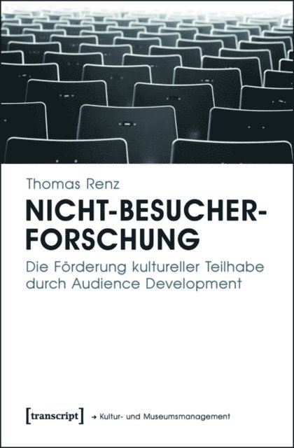 Thomas Renz - Nicht-Besucherforschung, E-bok
