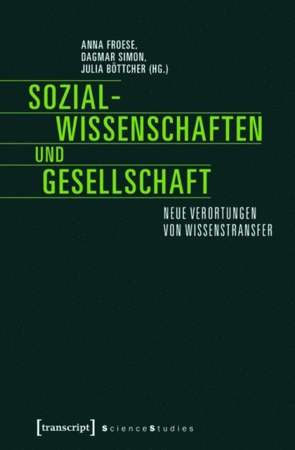 Julia Bottcher, Dagmar Simon, Anna Froese - Sozialwissenschaften und Gesellschaft, E-bok