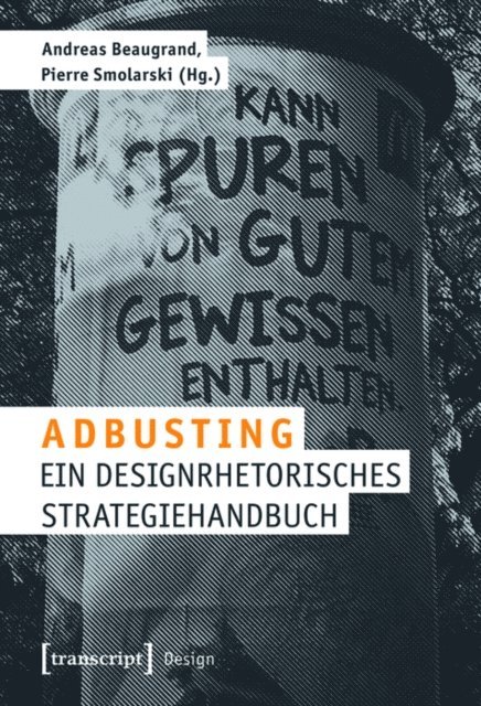 Pierre Smolarski, Andreas Beaugrand - Adbusting, E-bok