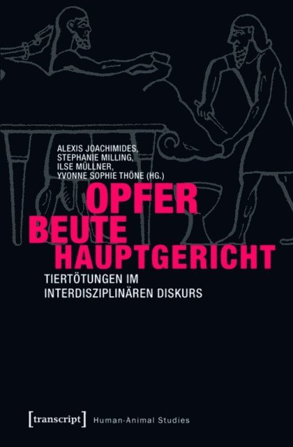 Yvonne Sophie Thone, Ilse Mullner, Stephanie Milling, Alexis Joachimides - Opfer - Beute - Hauptgericht, E-bok