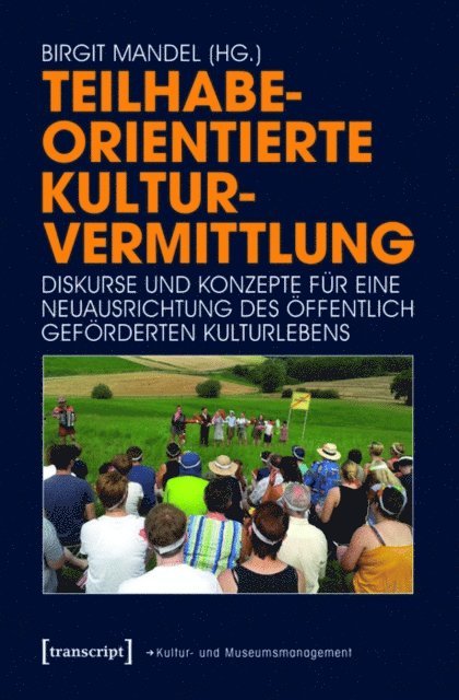Birgit Mandel - Teilhabeorientierte Kulturvermittlung, E-bok