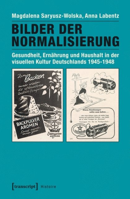 Anna Labentz, Magdalena Saryusz-Wolska - Bilder der Normalisierung, E-bok