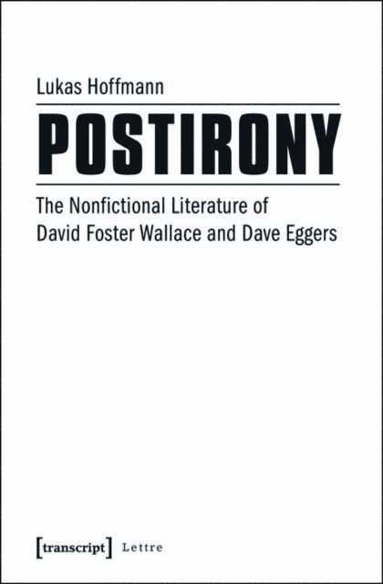 Lukas Hoffmann - Postirony, E-bok