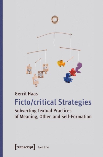 Gerrit Haas - Fictocritical Strategies, E-bok