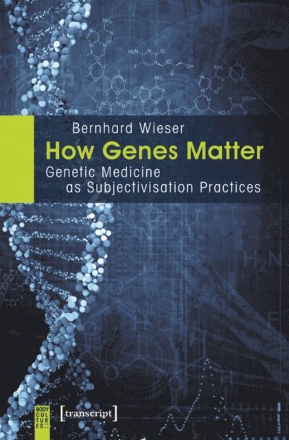Bernhard Wieser - How Genes Matter, E-bok