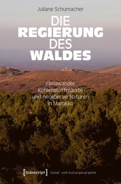 Juliane Schumacher - Die Regierung des Waldes, E-bok