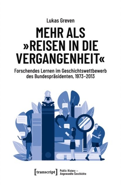 Lukas Greven - Mehr als »Reisen in die Vergangenheit«, E-bok