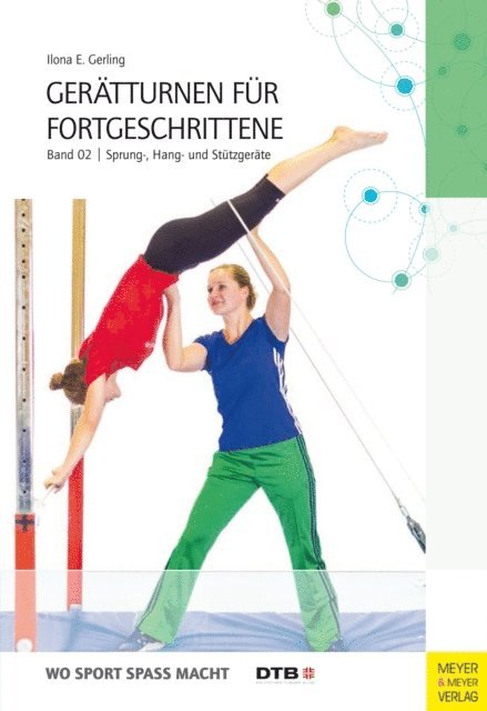 Gerling Ilona E. - Gerätturnen für Fortgeschrittene - Band 2, E-bok. Tillgänglighet: Lägg i varukorg