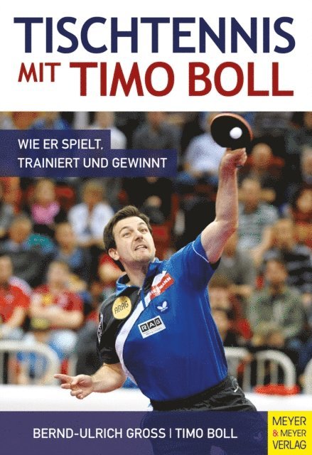 Gro Bernd-Ulrich, Boll Timo - Tischtennis mit Timo Boll, E-bok. Tillgänglighet: Lägg i varukorg