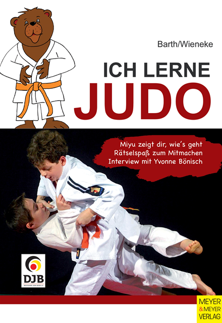 Frank Wieneke, Katrin Barth - Ich lerne Judo, E-bok