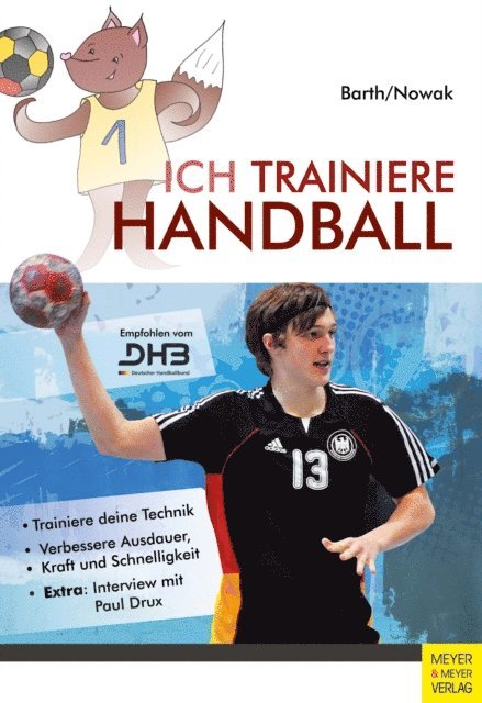 Nowak Maik, Barth Katrin - Ich trainiere Handball, E-bok