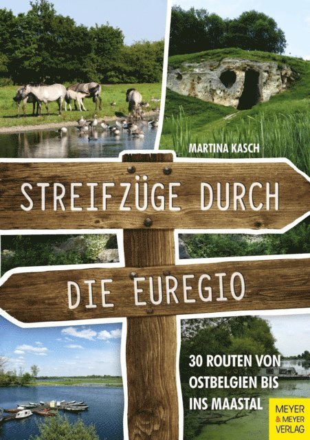 Martina Kasch - Streifzüge durch die Euregio, E-bok
