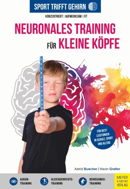 Kevin Grafen, Astrid Buscher - Sport trifft Gehirn - Neuronales Training für kleine Köpfe, E-bok