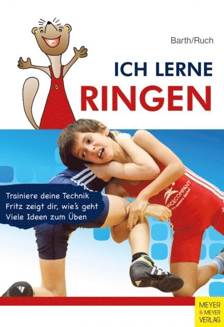 Ruch Lothar, Barth Katrin - Ich lerne Ringen, E-bok