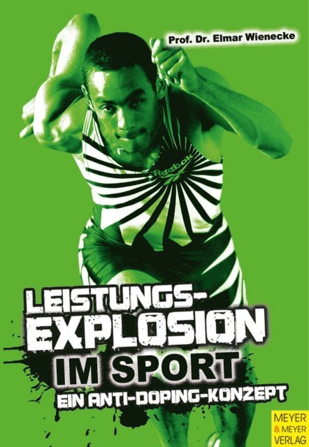 Elmar Wienecke - Leistungsexplosion im Sport, E-bok