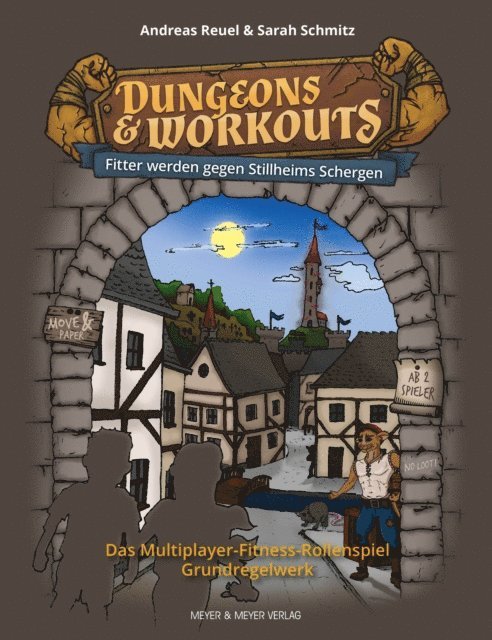 Sarah Schmitz, Andreas Reuel - Dungeons & Workouts: Fitter werden gegen Stillheims Schergen, E-bok