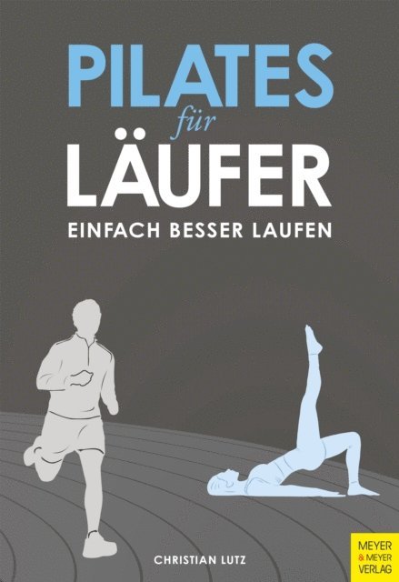 Christian Lutz - Pilates für Läufer, E-bok