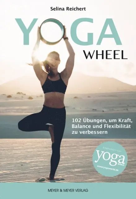 Selina Reichert - Yoga Wheel, E-bok. Tillgänglighet: Lägg i varukorg