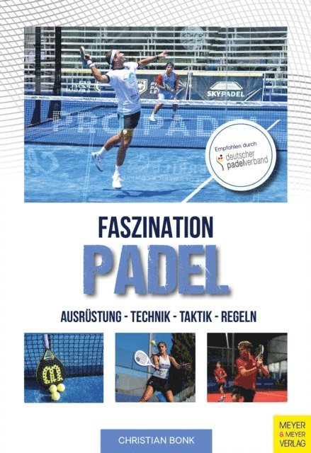 Christian Bonk - Faszination Padel, E-bok